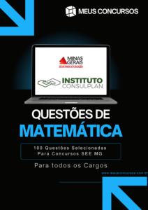 100 Questões Comentadas de Matemática – Concurso SEE MG 2025 (Consulplan)